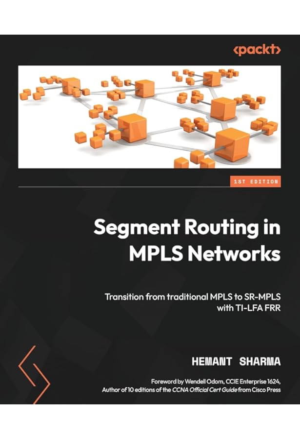 Segment Routing Part I : Filsfils, Clarence, Michielsen, Kris